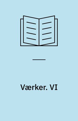 Værker : Mindeudgaven : (De Ulykkelige). VI
