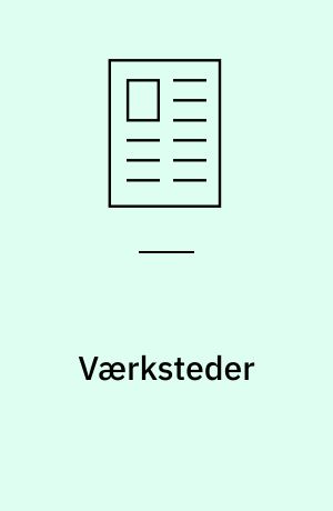 Værksteder