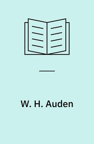 W. H. Auden : The far interior