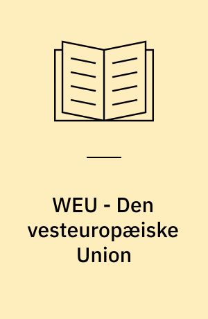 WEU - Den vesteuropæiske Union