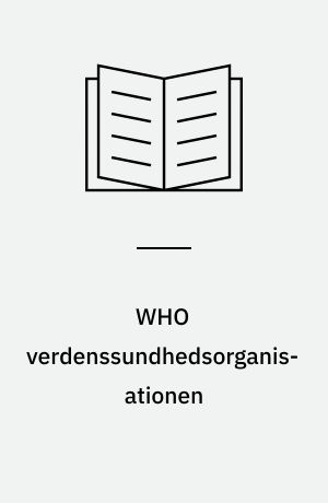 WHO verdenssundhedsorganisationen