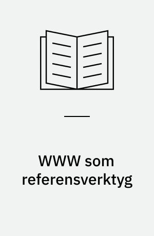 WWW som referensverktyg : en undersökning på tolv folkbibliotek i Västra Götalands och Hallands län