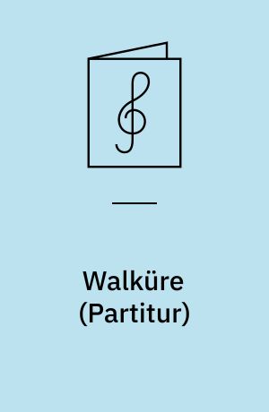 Walküre : Klavier zu 2 Händen