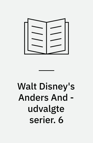 Walt Disney's Anders And - udvalgte serier. 6 : Anders And for fuld musik. - 1989. - 188 s.