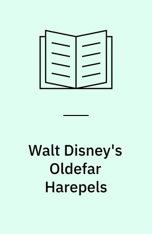 Walt Disney's Oldefar Harepels