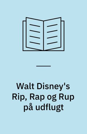 Walt Disney's Rip, Rap og Rup på udflugt