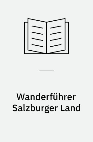 Wanderführer Salzburger Land
