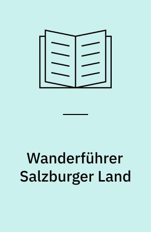 Wanderführer Salzburger Land