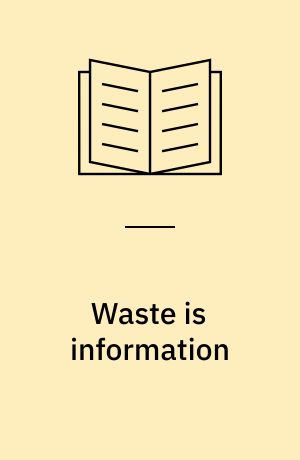 Waste is information : infrastructure legibility and governance