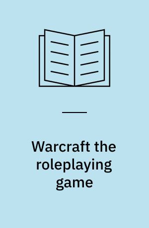 Warcraft the roleplaying game