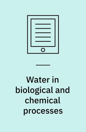 Water in biological and chemical processes : from structure and dynamics to function
