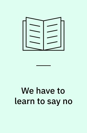 We have to learn to say no : a study of habitual talk among Jewish settlers in the Israeli ocuupied West Bank : MA thesis