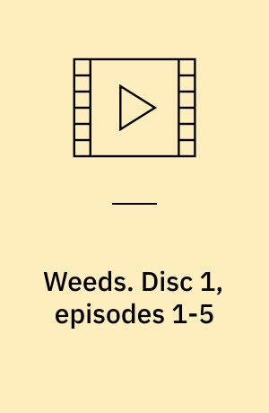 Weeds. Disc 1, episodes 1-5