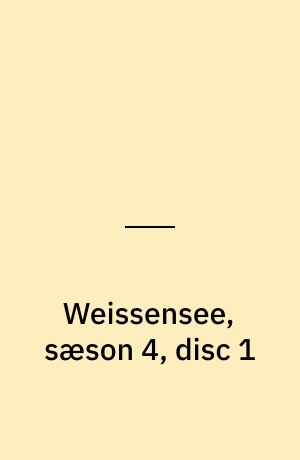 Weissensee, sæson 4, disc 1