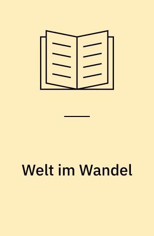 Welt im Wandel : Leben am Ende der letzten Eiszeit