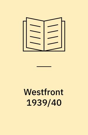 Westfront 1939/40 : Erinnerungen des Feindbearbeiters im. O. K. H.