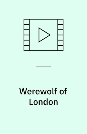 Werewolf of London (Stor skrift)