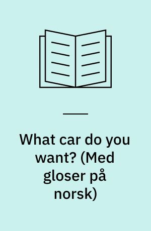What car do you want?