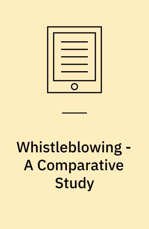 Whistleblowing - A Comparative Study