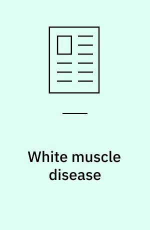 White muscle disease