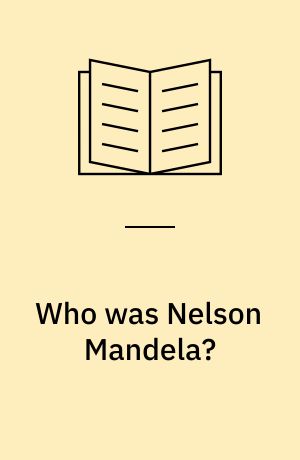 Who was Nelson Mandela?