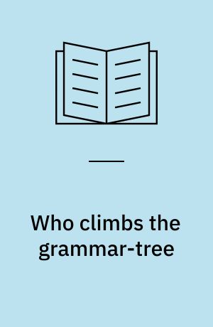 Who climbs the grammar-tree