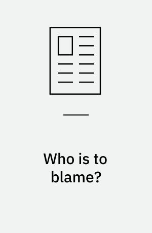 Who is to blame? : the pig or the one who feeds it?