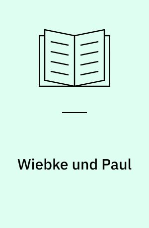 Wiebke und Paul