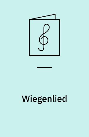 Wiegenlied : Schlafe, mein Prinzchen : klaver med Tekst
