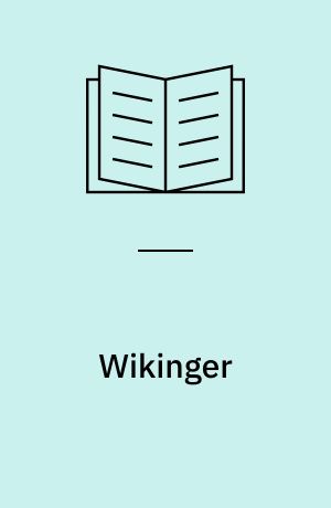 Wikinger : Nordmänner zur See