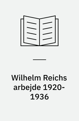 Wilhelm Reichs arbejde 1920-1936