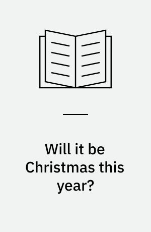 Will it be Christmas this year?