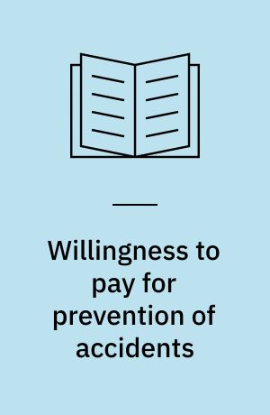 Willingness to pay for prevention of accidents