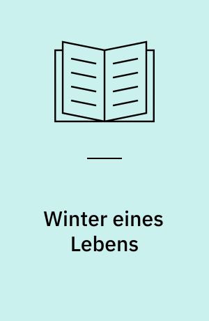 Winter eines Lebens