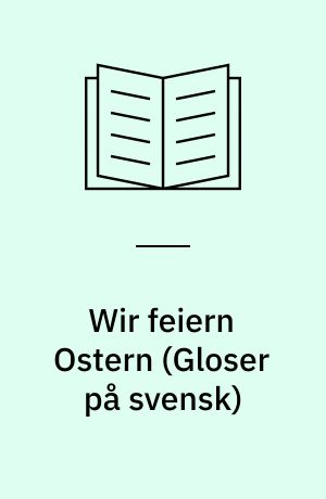 Wir feiern Ostern