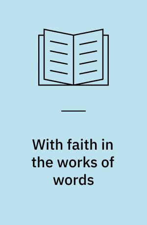 With faith in the works of words : the beginnings of reconciliation in South Africa, 1985-1995