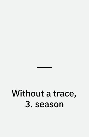 Without a trace, 3. season