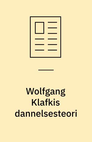 Wolfgang Klafkis dannelsesteori