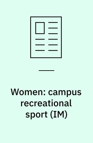 Women: campus recreational sport (IM)
