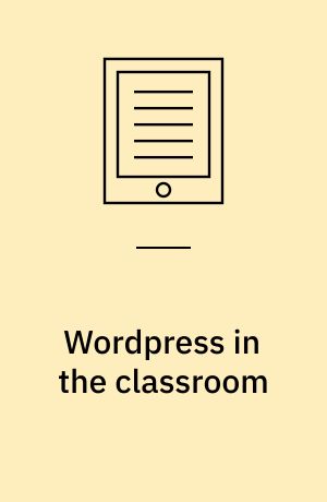 Wordpress in the classroom
