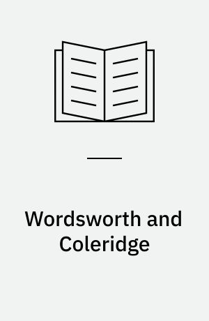 Wordsworth and Coleridge : The lyrical ballads
