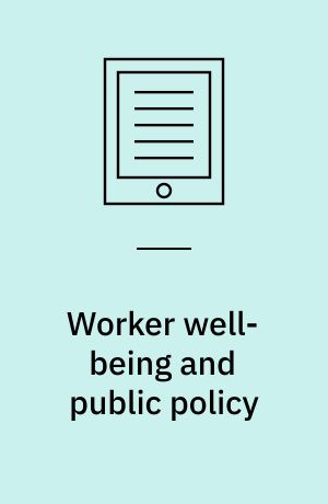 Worker well-being and public policy