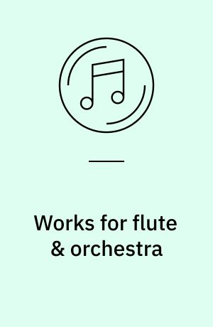 Works for flute & orchestra