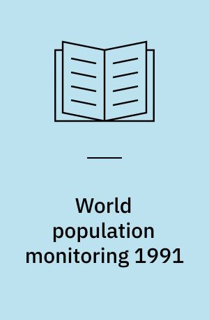 World population monitoring 1991 : with special emphasis on age structure