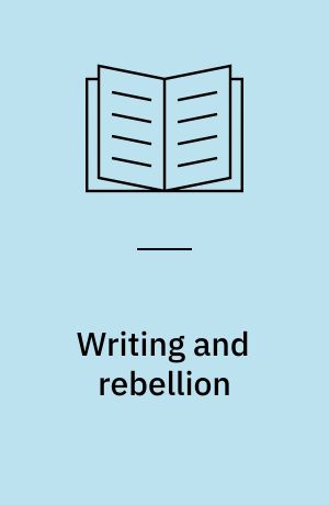 Writing and rebellion : England in 1381