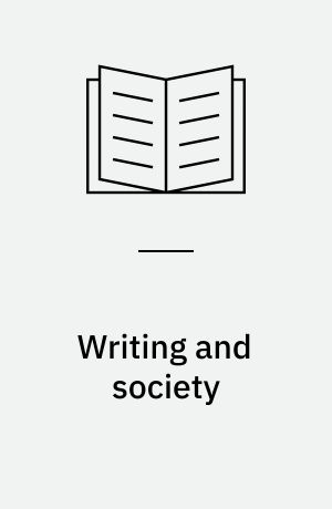 Writing and society : an introduction