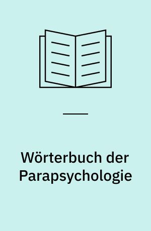 Wörterbuch der Parapsychologie