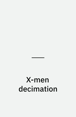 X-men decimation