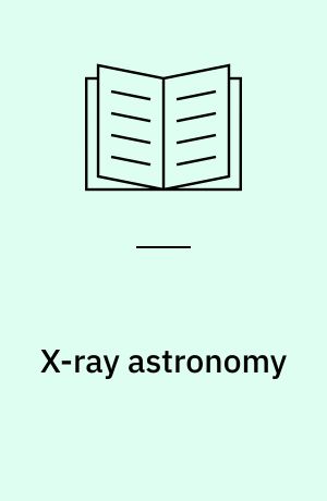 X-ray astronomy