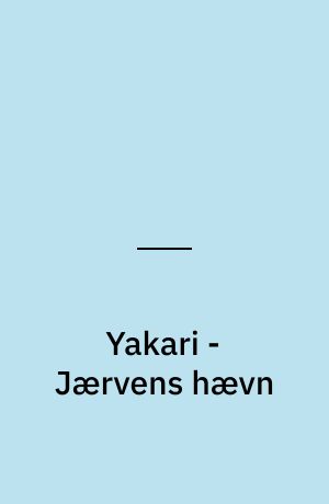 Yakari - Jærvens hævn